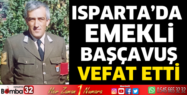 Emekli başçavuş vefat etti