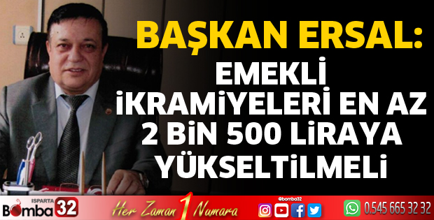 Emekli ikramiyeleri en az 2 Bin 500 liraya yükseltilmelidir