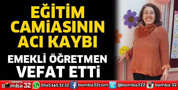 Emekli öğretmen vefat etti