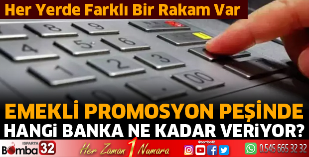 Emekli promosyon peşinde