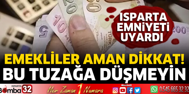 Emekliler aman dikkat