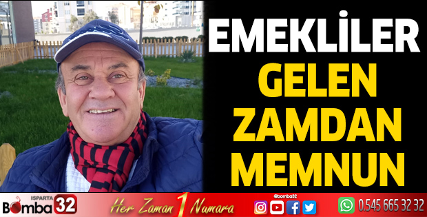 Emekliler gelen zamdan memnun