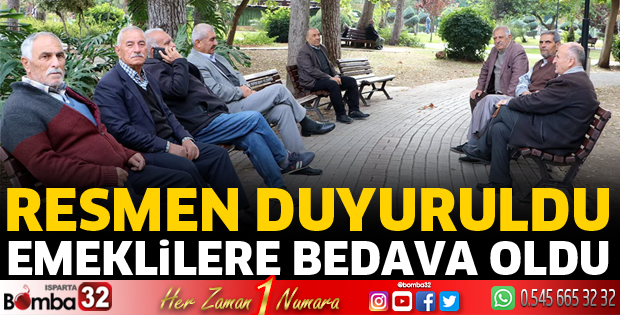 Emeklilere bedava oldu