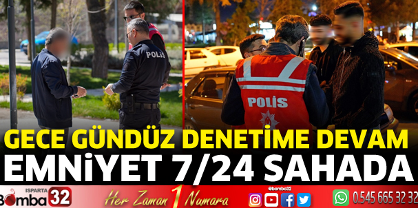 Emniyet gece gündüz denetimde 