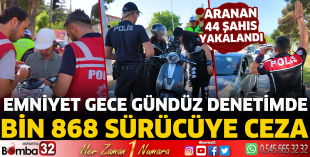 Emniyet gece gündüz denetimde