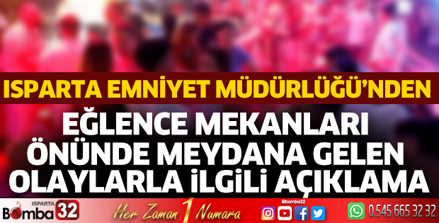 Emniyet Müdürlüğü’nden açıklama
