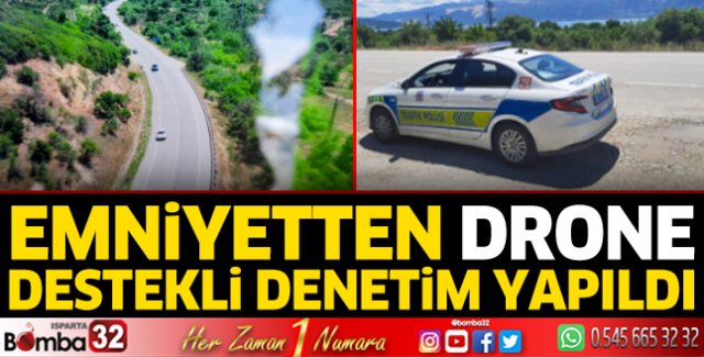 Emniyetten drone destekli denetim yapıldı