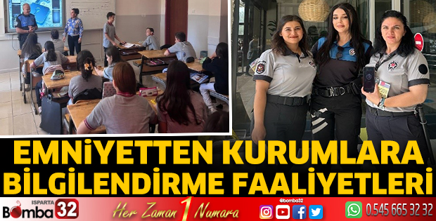Emniyetten kurumlara bilgilendirme faaliyetleri