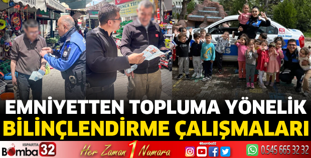 Emniyetten topluma yönelik bilinçlendirme çalışmaları