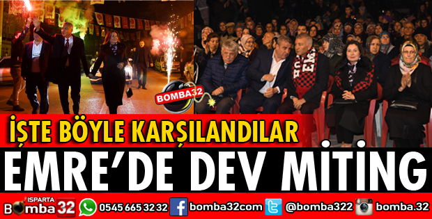 EMRE MAHALLESİNDE DEV MİTİNG