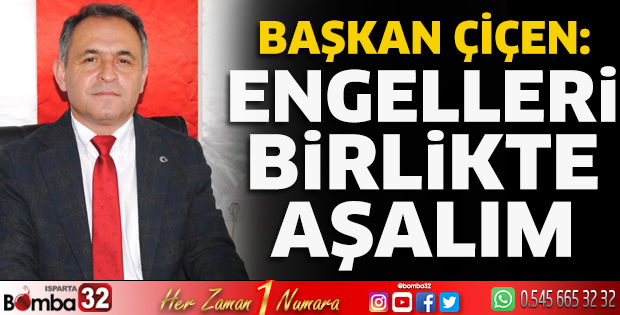 Engelleri birlikte aşalım