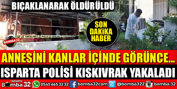 ENGELLİ EŞİNİ ÖLDÜRDÜ ISPARTA EMNİYETİ KISKIVRAK YAKALADI