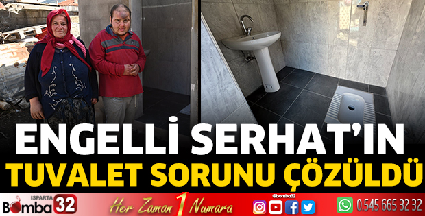 Engelli Serhat’ın tuvalet sorunu çözüldü