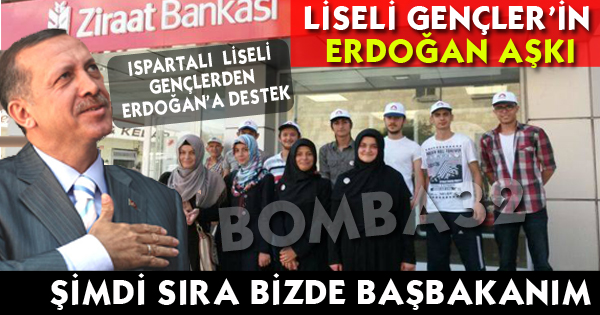 Erdoğan'a Isparta'daki İlk Bağış Liselilerden!