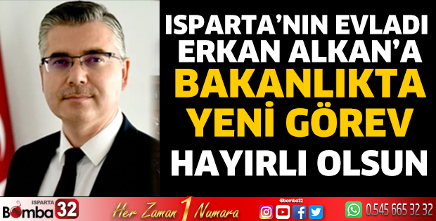 Erkan Alkan'a yeni görev
