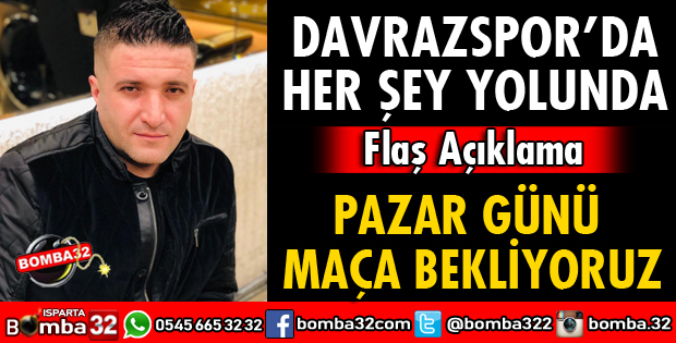 EROĞLU TÜM ISPARTALILARI MAÇA DAVET ETTİ