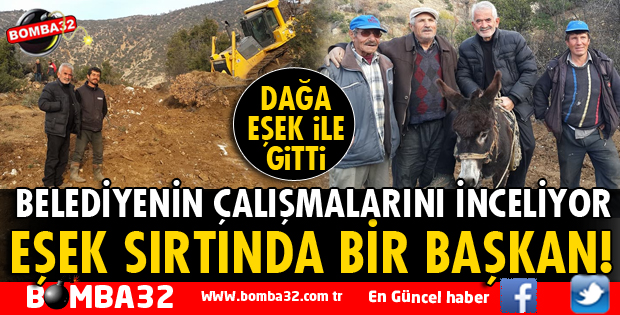 EŞEK SIRTINDA BİR BAŞKAN!