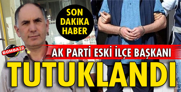 ESKİ BAŞKAN TUTUKLANDI