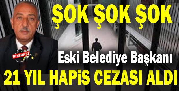 Eski Belediye Başkanı ve Personeline Ceza Yağdı