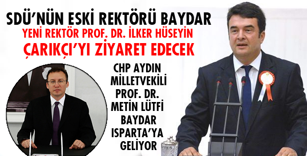 ESKİ REKTÖR SDÜ'YE GELİYOR