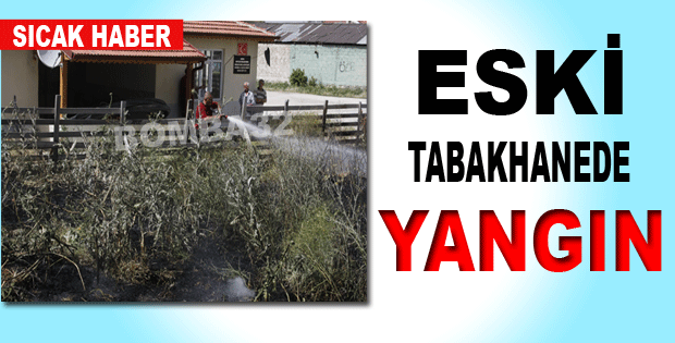 Eski Tabakhanede Yangın 