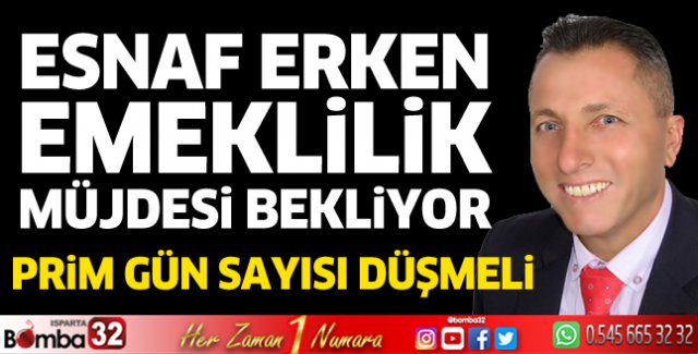 Esnaf erken emeklilik müjdesi bekliyor
