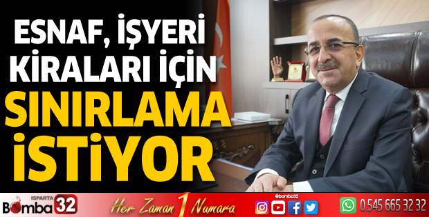 Esnaf, işyeri kiraları için sınırlama istiyor 
