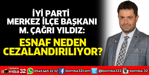 Esnaf neden cezalandırılıyor?