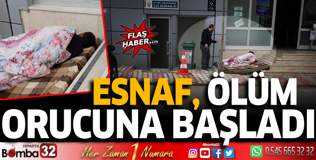 Esnaf ölüm orucuna başladı