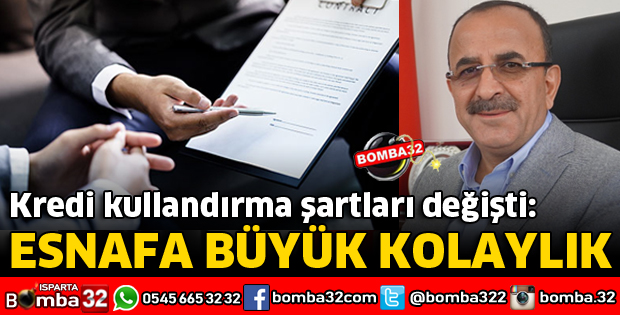 ESNAFA BÜYÜK KOLAYLIK
