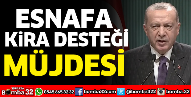 ESNAFA KİRA DESTEĞİ