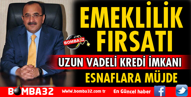 ESNAFIMIZ BU FIRSATI İYİ DEĞERLENDİRMELİ!