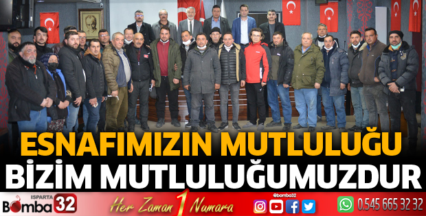 Esnafımızın mutluluğu bizim mutluluğumuzdur