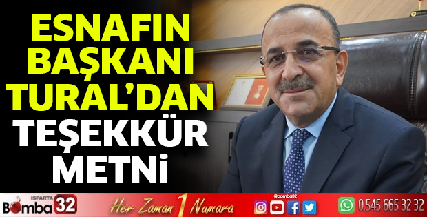 Esnafın Başkanı Tural'dan Teşekkür Metni