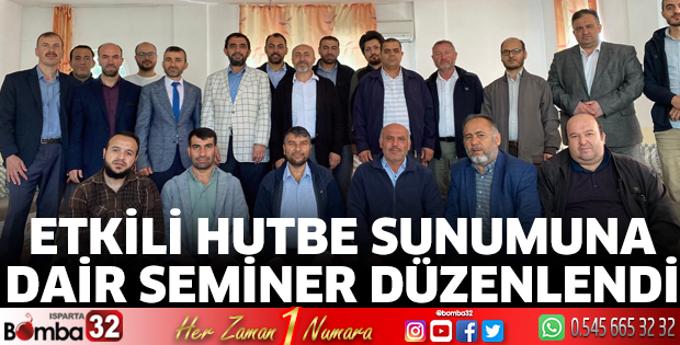 Etkili Hutbe semineri düzenlendi