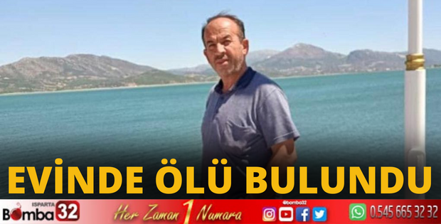 EVİNDE ÖLÜ BULUNDU