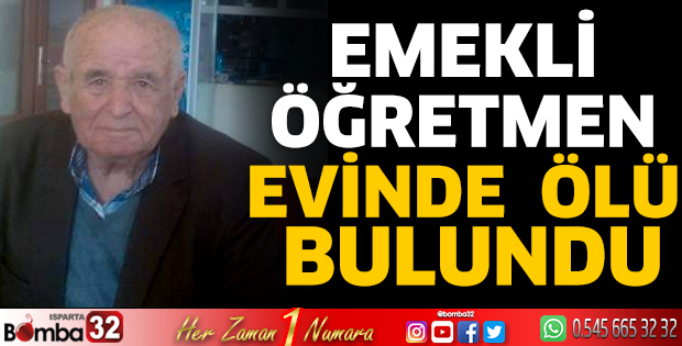 Evinde ölü bulundu