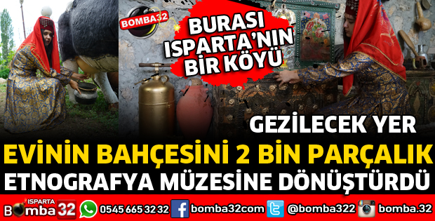 EVİNİN BAHÇESİNİ MÜZEYE DÖNÜŞTÜRDÜ