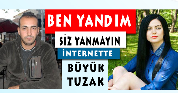 EVLİLİK HAYALİ KURDU DOLANDIRILDI