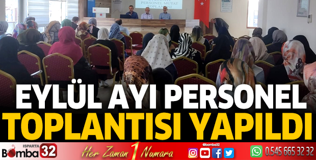 Eylül ayı personel toplantısı yapıldı