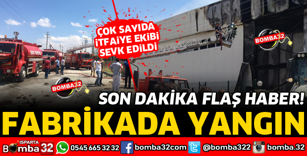 FABRİKADA YANGIN