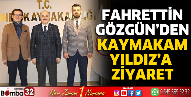Fahrettin Gözgün'den Kaymakam Yıldız'a ziyaret