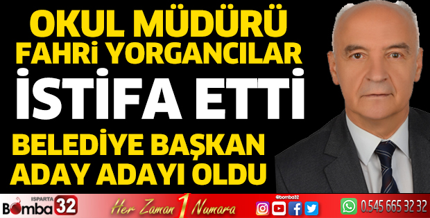 Fahri Yorgancılar, belediye başkan aday adayı oldu