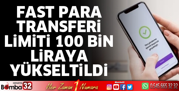 Fast para transferi limiti 100 bin liraya yükseltildi
