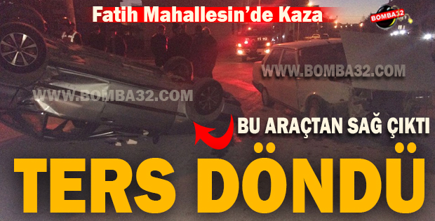 FATİH MAHALLESİ'NDE KAZA