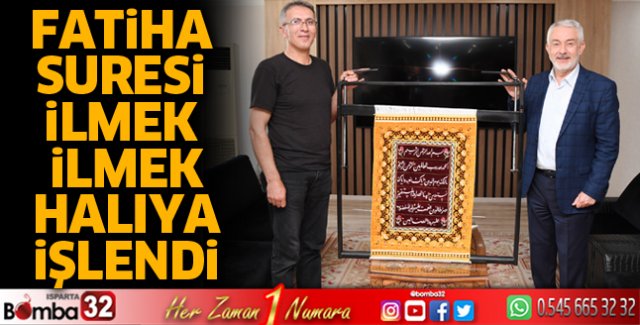 Fatiha Suresi ilmek ilmek halıya işlendi