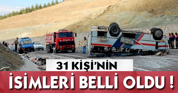FECİ KAZA 31 YARALI !