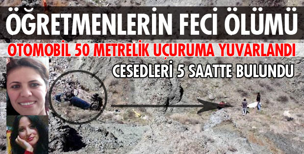 FECİ KAZADA 2 ÖĞRETMEN ÖLDÜ