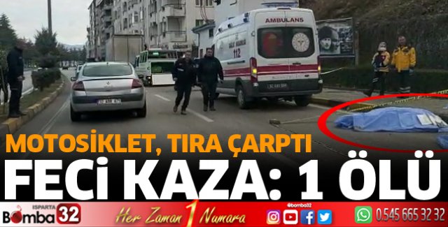 Feci kazada motosiklet sürücüsü hayatını kaybetti