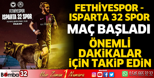 Fethiyespor – Isparta 32 Spor maçı canlı